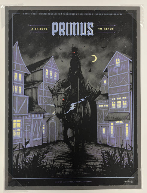 15 Primus Tribute to Kings - Charleston, SC - Half Hazard 2022 Print