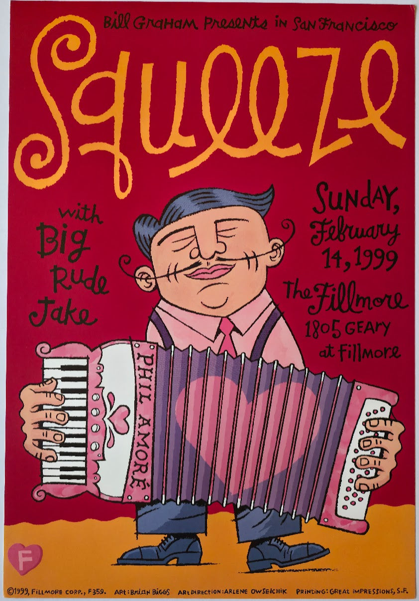 F359 Squeeze, Big Rude Jake, The Fillmore by Brian Biggs - February 14, 1999 - San Francisco, Fillmore Gig Print
