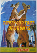 F477 Thirty Odd Foot Of Grunts, The Fillmore by Christopher Peterson - August 24-25, 2001 - San Francisco, Fillmore Gig Print