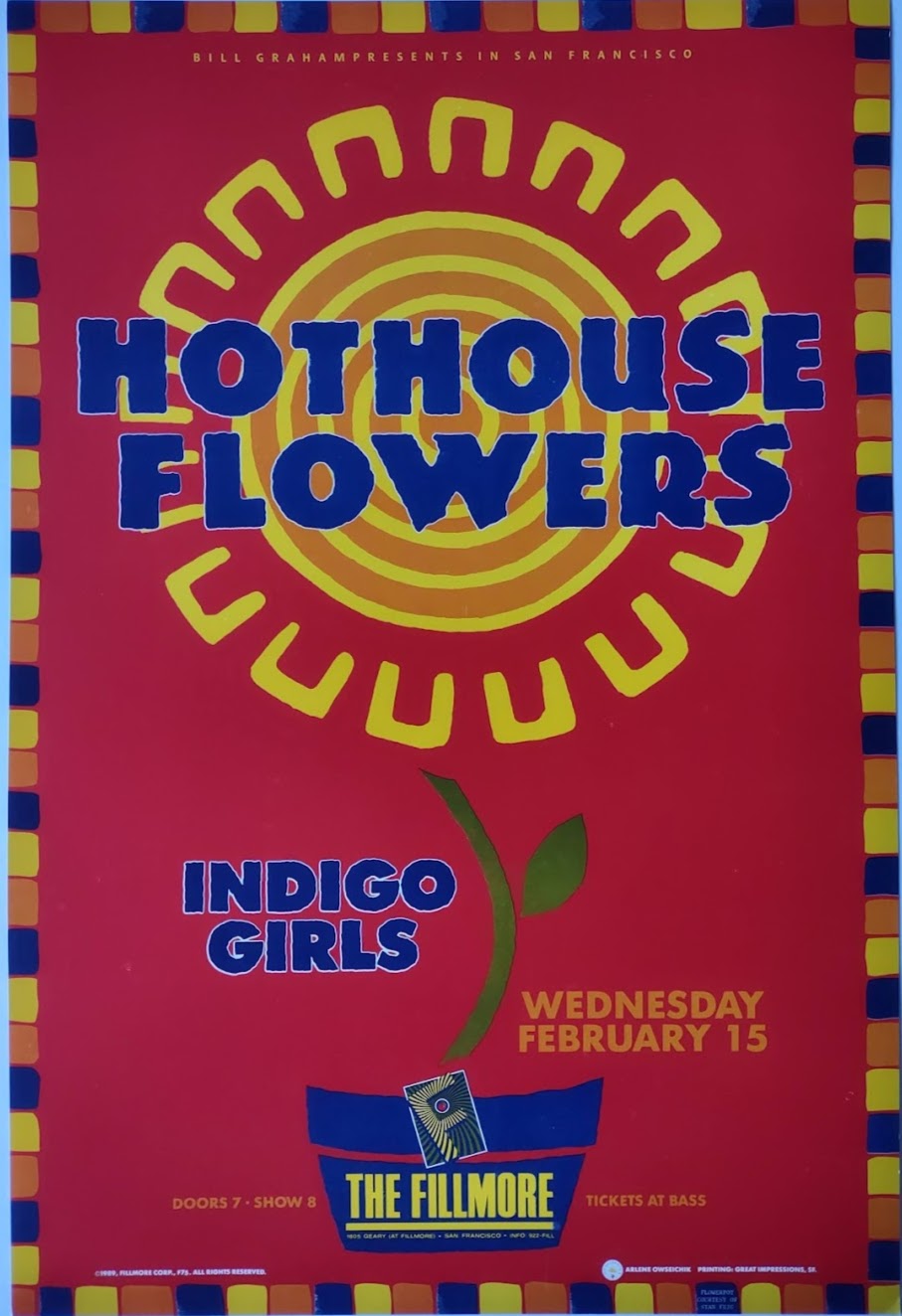 F75 Hothouse, Indigo Girls, The Fillmore by Arlene Owseichik - February 15, 1989 - San Francisco, Fillmore Gig Print