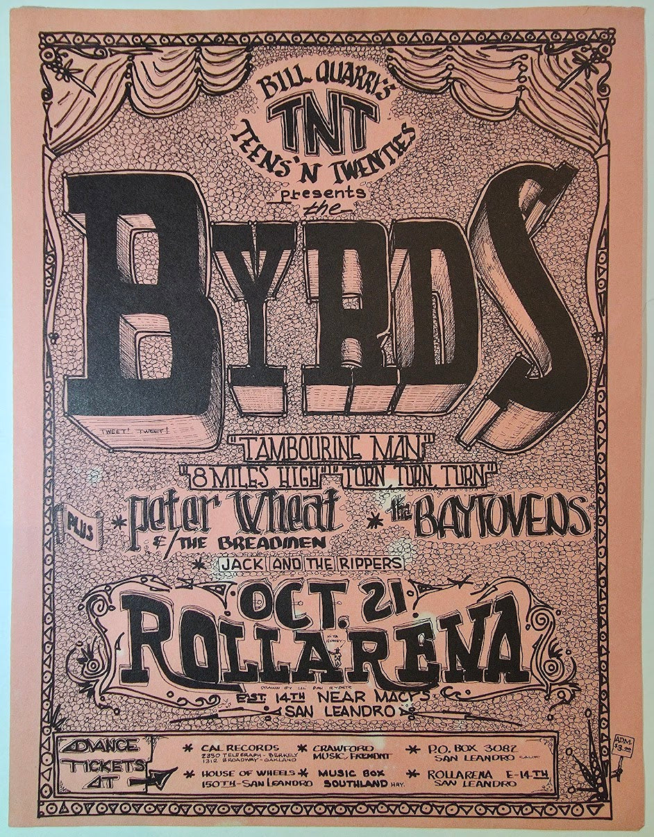 The Byrds, Peter Wheat & The Breadman, The Baytovens, Rollarena by Don Ryder - October 21, 1966 - Vintage Handbill