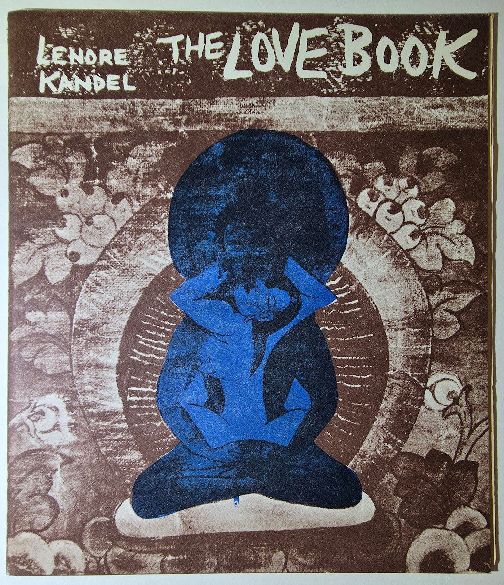 Lenore Kandel, The Love Book - 1966 - Vintage Book