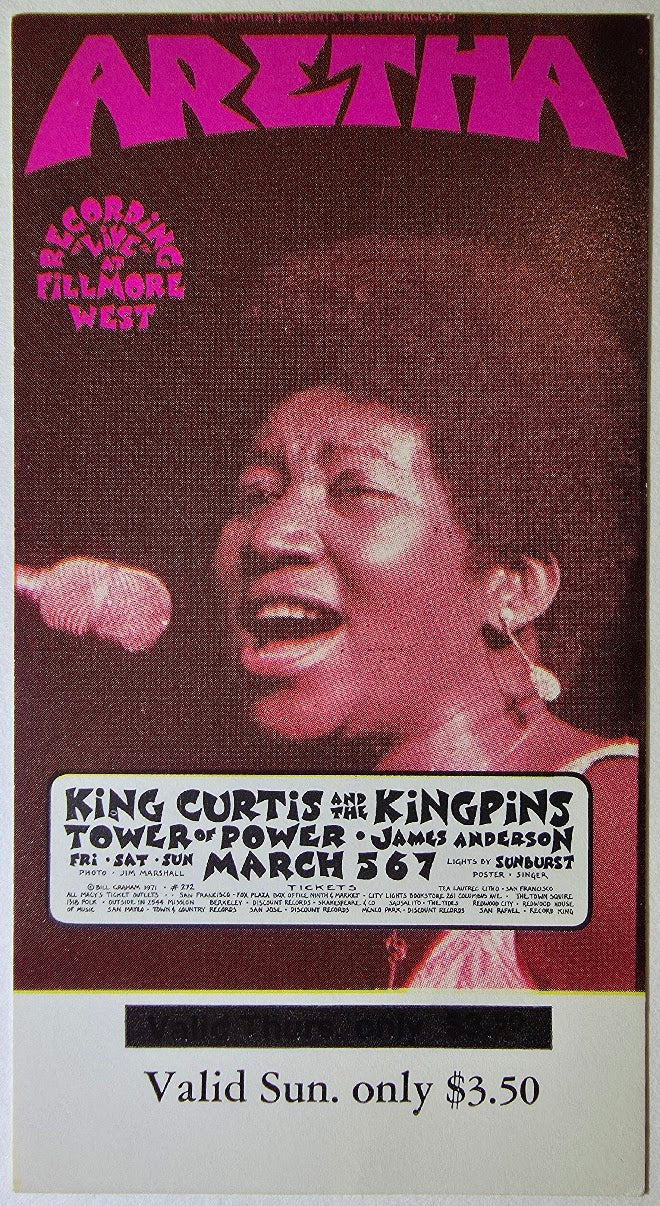 Aretha Franklin, King Curtis And The Kingpins, Tower Of Power, James Anderson, The Fillmore by David Singer, Jim Marshall - March 8, 1971 - Vintage Concert Ticket