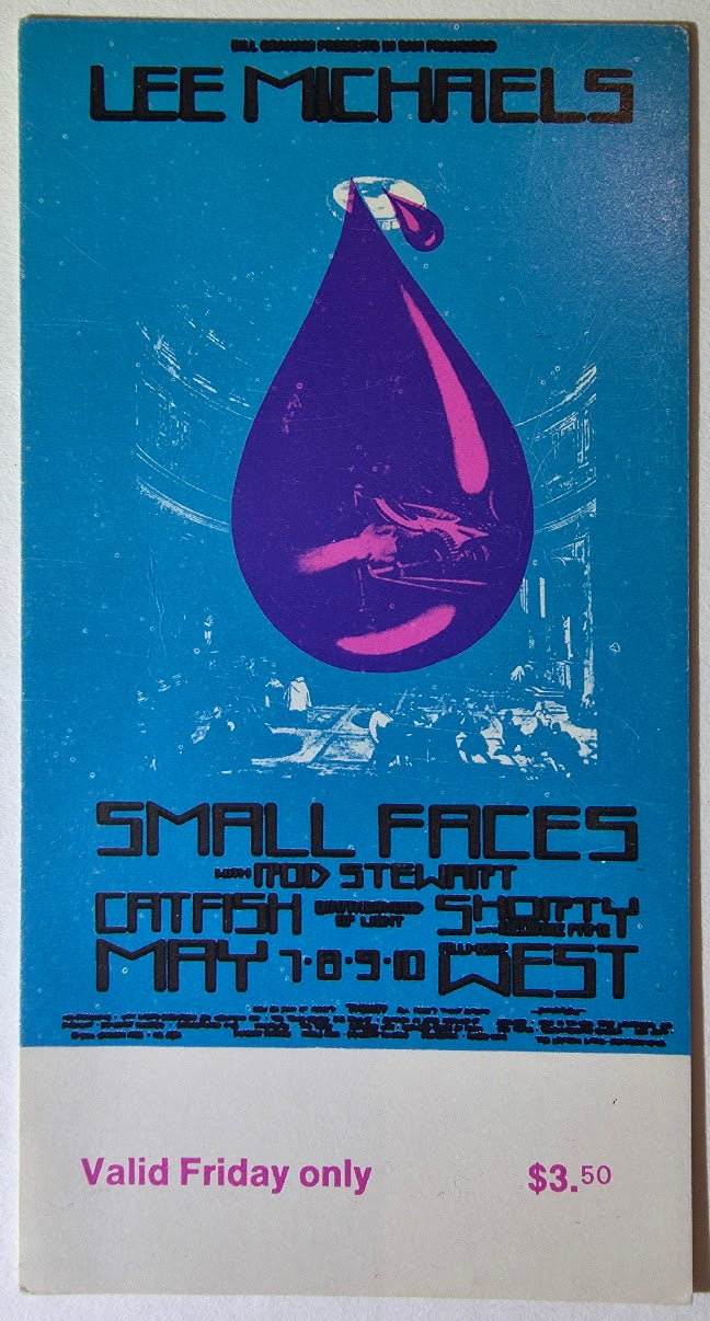 Lee Michaels, The Small Faces, Rod Stewart, Catfish, Shorty, The Fillmore by David Singer - May 8, 1970 - Vintage Concert Ticket