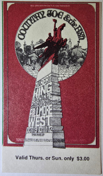 Country Joe & The Fish, Albert King, Blodwyn Pig, The Fillmore by Randy Tuten - October 9 & 12, 1969 - Vintage Concert Ticket