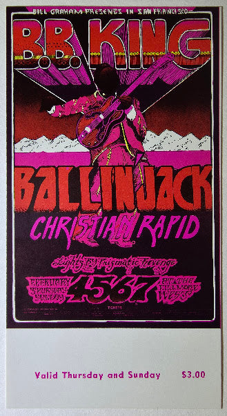 B.B. King, Ballin' Jack, The Christian Rapid Group, The Fillmore by Norman Orr - February 4 & 7, 1971 - Vintage Concert Ticket