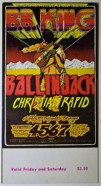 B.B. King, Ballin' Jack, The Christian Rapid Group, The Fillmore by Norman Orr - February 5-6, 1971 - Vintage Concert Ticket