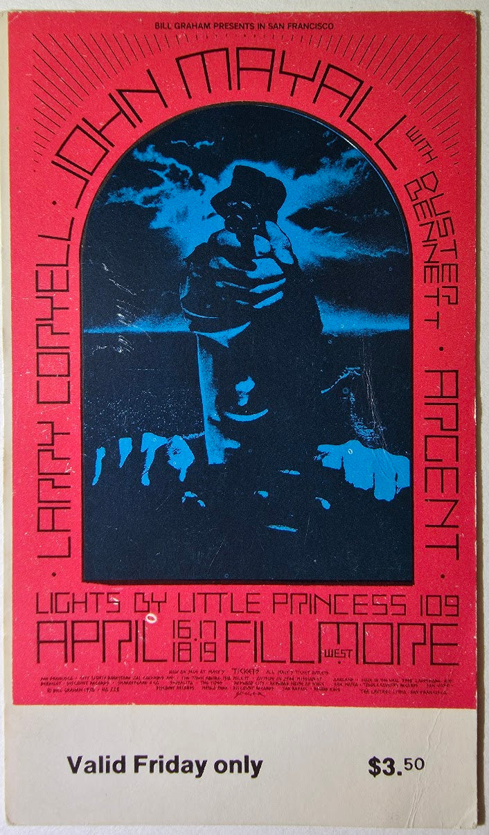 John Mayall, Duster Bennett, Larry Coryell, The Fillmore by David Singer - April 17, 1970 - Vintage Concert Ticket
