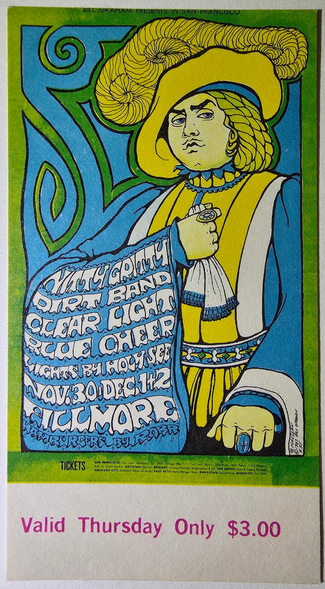 The Nitty Gritty Dirt Band, Clear Light, Blue Cheer, The Fillmore by Bonnie MacLean - November 30, 1967 - Vintage Concert Ticket
