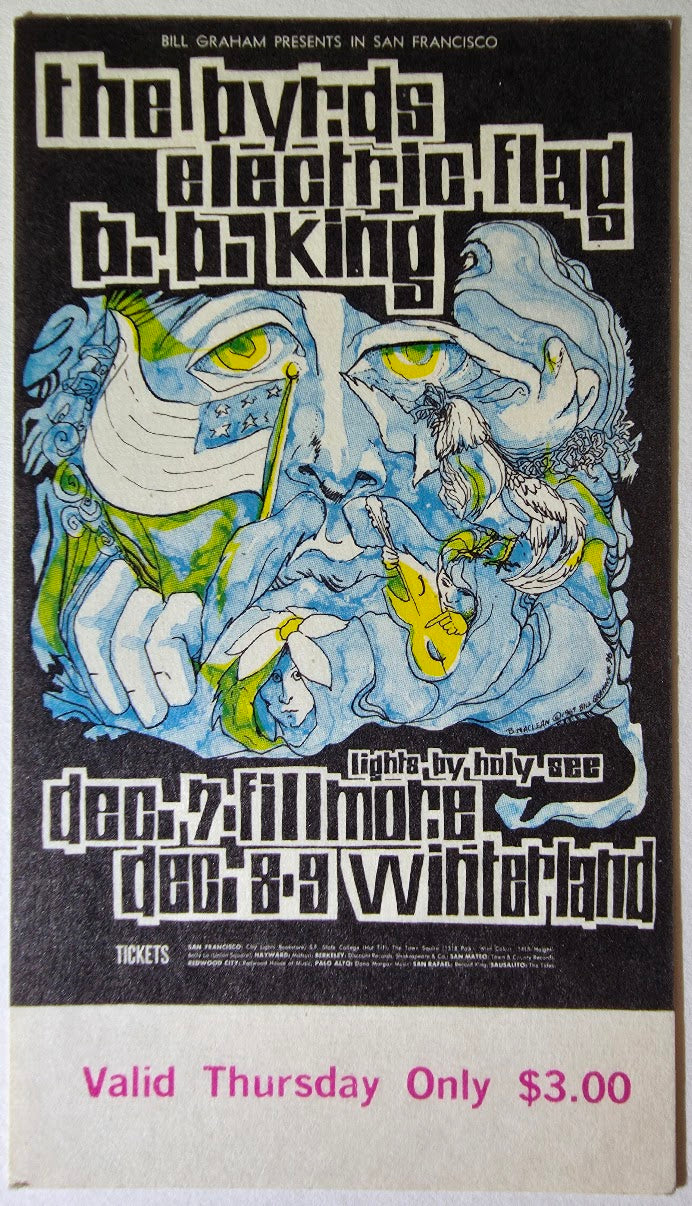 The Byrds, Electric Flag, B.B. King, The Fillmore by Bonnie MacLean - December 7, 1967 - Vintage Concert Ticket