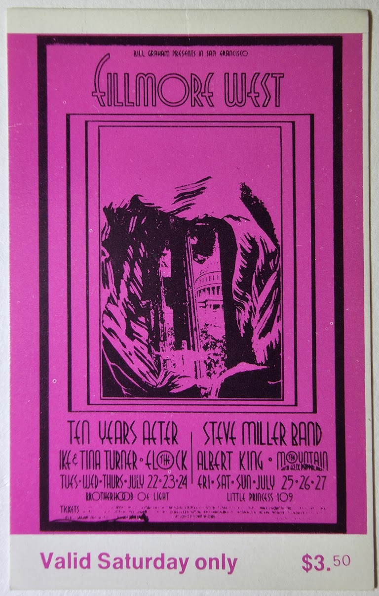 Ten Years After, Ike & Tina Turner, Steve Miller Band, Albert King, The Fillmore by David Singer - July 25, 1969 - Vintage Concert Ticket