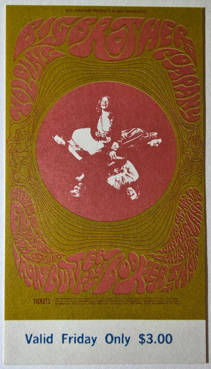 Big Brother & The Holding Co, Iron Butterfly, Booker T. & The MG's, The Fillmore by Patrick Lofthouse, Thomas Weir - April 12, 1968 - Vintage Concert Ticket