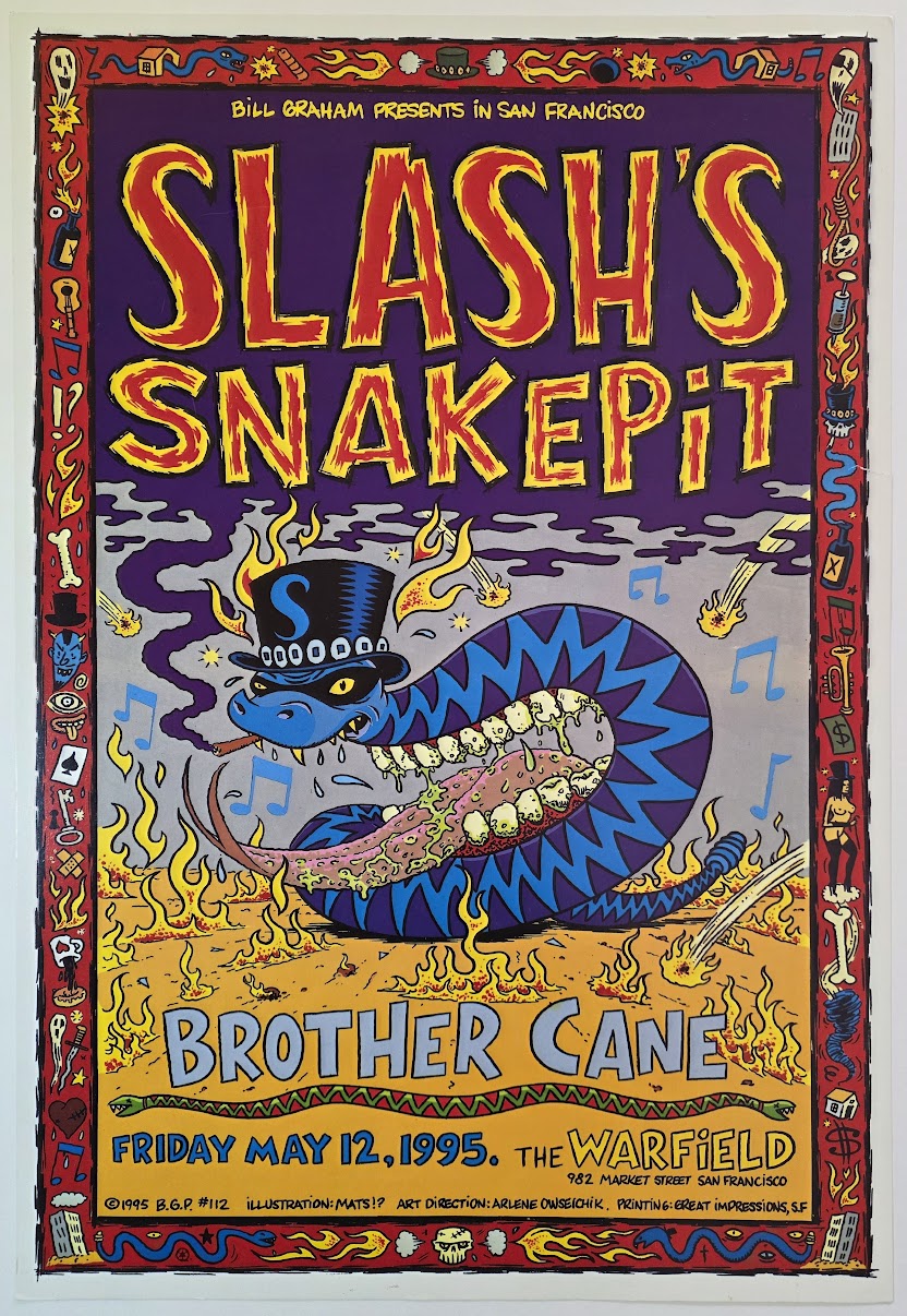Slash's Snakepit, Brother Cane, The Warfield by Mats!? - May 12, 1995 - Gig Print